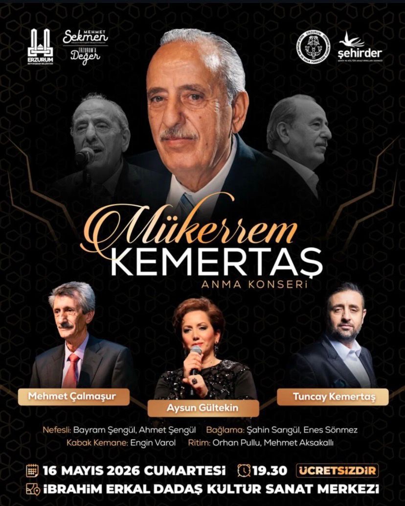 Erzurum’da vefa gecesi: Türk halk müziğinin efsanesi Mükerrem Kemertaş türkülerle anılacak